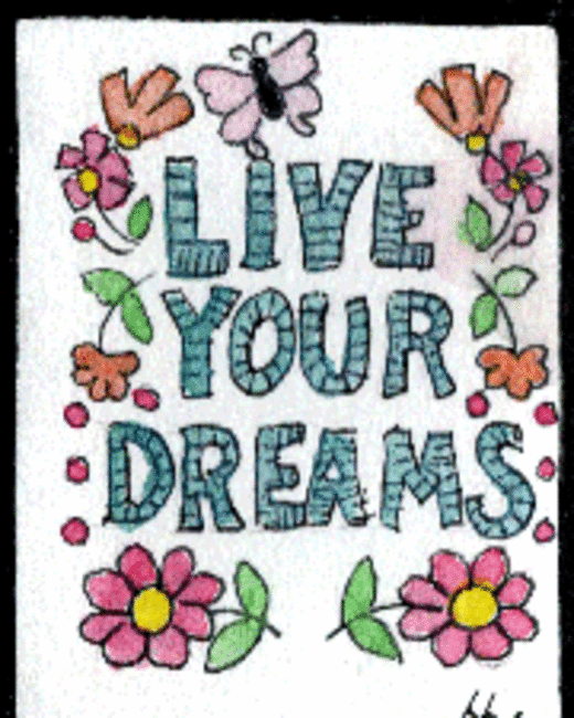 Live your Dreams